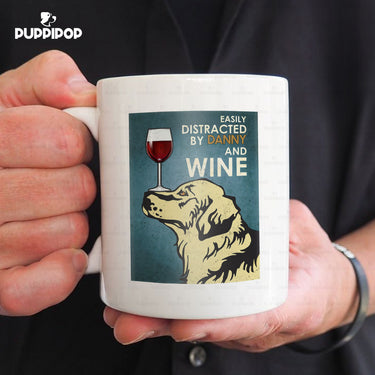 Custom Dog Mug - Personalized Easily Distracted By Fur Baby And Wine Gift For Dad - White Mug